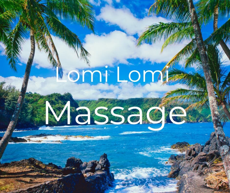Lomi Lomi Massage ‘a T Of Love Natural Balance